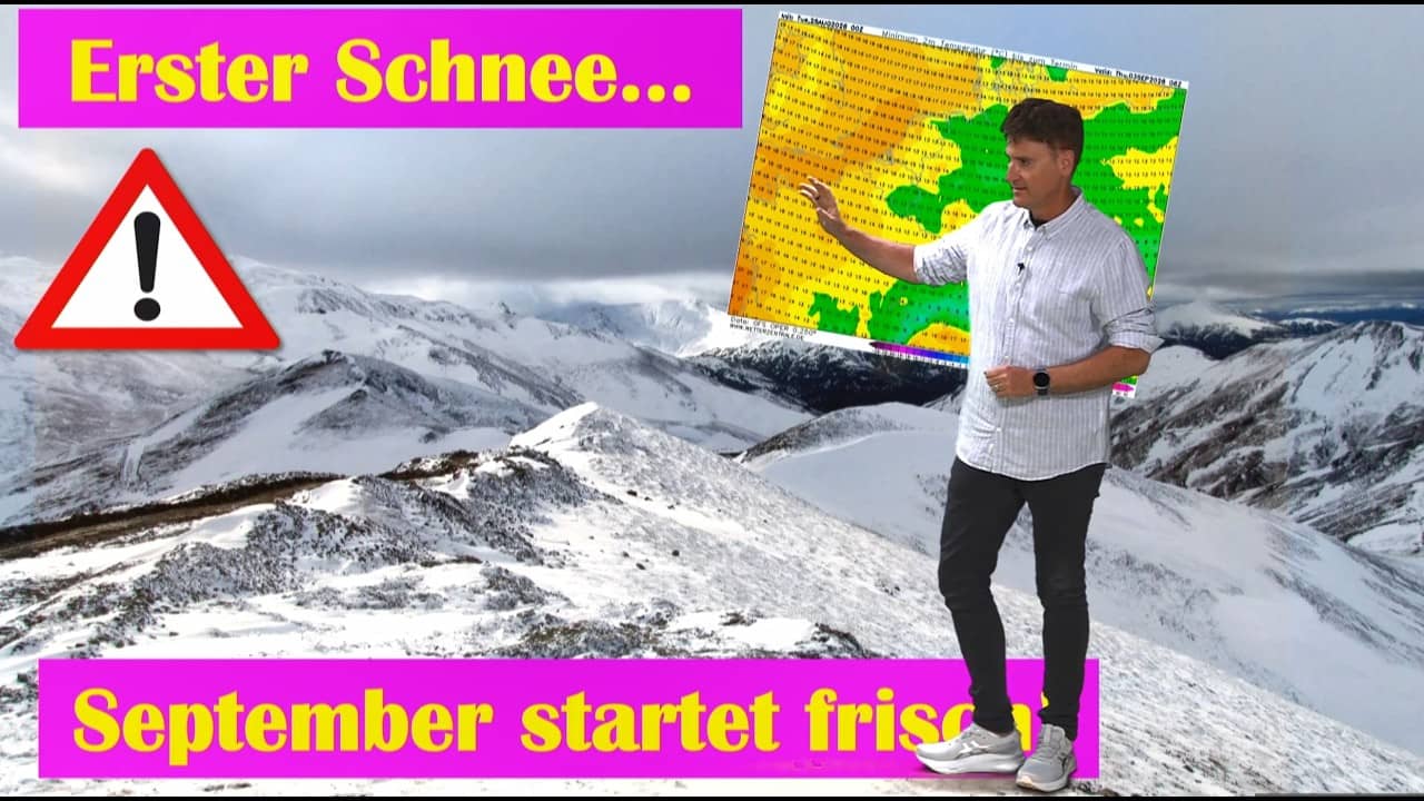 Wetterwende! 33 Grad zum Sommer-Finale dann Kälte, Schnee in den Alpen & ein nasser Sturmwinter